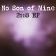 No Son of Mine - The Drowning