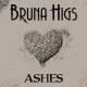 Bruna Higs - Ashes (From "Deadpool 2") [Originally by Céline Dion)]