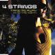 4 Strings - Take Me Away (Into The Night)