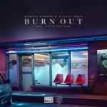 album image Burn Out Burn Out (feat. Dewain Whitmore) - Single