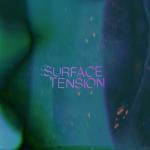 album image Surface Tension Surface Tension - Single