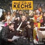 album image Waar Zijn Die Kechs Waar Zijn Die Kechs (feat. Bartofso & Yung Felix) - Single