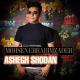 Mohsen Ebrahimzadeh - Ashegh Shodan