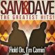 Sam & Dave - Hold On! I'm A Comin'