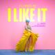 Cardi B feat. Kontra K, AK Ausserkontrolle - I Like It (feat. Kontra K and AK Ausserkontrolle)