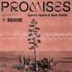 Calvin Harris Sam Smith - Promises (Tim Cosmos Eldar Stuff Remix)