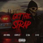 album image Get The Strap Get the Strap (feat. Casanova, 6ix9ine & 50 Cent) - Single