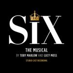 album image Don't Lose Ur Head Six: The Musical (Studio Cast Recording)