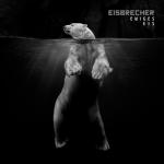 album image Menschenfresser Ewiges Eis - 15 Jahre Eisbrecher