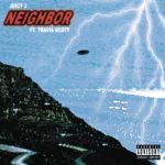 album image Neighbor Neighbor (feat. Travis Scott) - Single