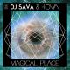 DJ Sava, IOVA - Magical Place