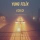 t.me/gucci_muza🇮🇹 - Loco - Yung Felix (Remix)