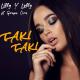 Lilly & Lolly feat. Grupo Oro - Taki Taki