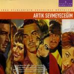 album image Seven Ne Yapmaz Yeşilçam Şarkıları Vol. 2 - Artık Sevmeyeceğim