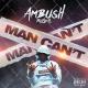 Ambush Buzzworl - Man Can't