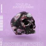 album image Skeleton (feat. Nevve) Skeleton (feat. Nevve) - Single