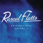 album image Life is a Highway Greatest Hits, Vol. 1 (Remastered)