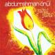Abdurrahman Önül - Vakit Geldi