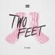 Two Feet - Lost The Game