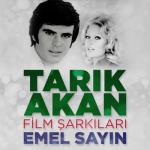 album image Duydum Ki Unutmuşsun Tarık Akan Film Şarkıları - EP