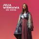 Julia Wieniawa - Nie muszę