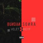 album image Bundan Sonra Bundan Sonra (feat. Keyf) - Single