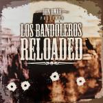 album image Anda Sola Los Bandoleros Reloaded