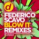 Federico Scavo feat. Botteghi & Barletta - Blow It - Botteghi & Barletta Remix