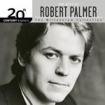 album image Addicted To Love 20th Century Masters: The Millennium Collection: The Best Of Robert Palmer