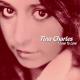 Tina Charles - You Set My Heart On Fire