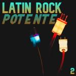 album image Sognare Latin Rock Potente, Vol. 2