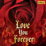 album image Raja Ko Rani Se Love You Forever