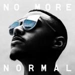 album image What We Do (feat. Rider Shafique, P Money, D Double E, Daley) No More Normal