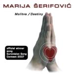 album image Molitva (ESC) Molitva / Destiny (Eurovision Winner 2007 - Serbia)