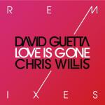 album image Love Is Gone Love Is Gone (Remixes) - EP