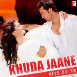 album image jhoom barabar jhoom Khuda Jaane - Hits of KK