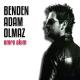 Emre Akım - Benden Adam Olmaz