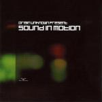 album image Sound In Motion Origin Unknown Presents Sound in Motion