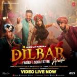 album image Dilbar (Arabic Version) Dilbar (feat. Nora Fatehi) - Single