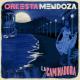 Orkesta Mendoza - La Banda (Llego la Banda)