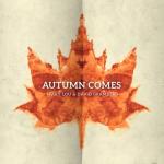 album image Autumn Comes Autumn Comes - Single