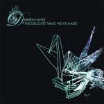 album image Neverland This Delicate Thing We've Made