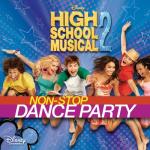 album image Work This Out High School Musical 2: Non-Stop Dance Party (Bonus Video Version)