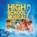 album image HUMUHUMUNUKUNUKUAPUA'A High School Musical 2 (Original Soundtrack)