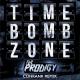 The Prodigy - Timebomb Zone