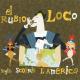 El Rubio Loco - Salsaton