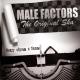 Male Factors - Живи сегодня