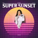 album image Girl of the Year Super Sunset (Analog)