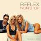 Reflex - Non Stop
