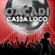 Ca$$A Loco - Piesa Ce Nu Deranjeaza